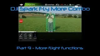 The Spark - Part 9 - More flight functions