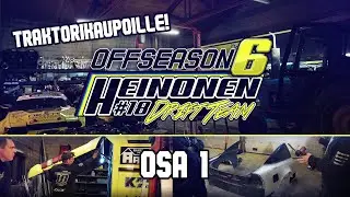 Heinonen Drift Team OFFSEASON 6: 1 #KONEKAUPOILLE