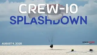 Crew Dragon Splashdown LIVE: NASA SpaceX Crew-10 Astronauts Return To Earth After 5 Months in Space