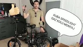 KUBA SPEEDLIGHT GAZ KOLU, PARMAK GAZI MONTAJI, DENEMESİ, GEREKLİ BİLGİLER 👍🏻 ELEKTRİKLİ BİSİKLET