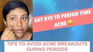 HOW TO AVOID ACNE DURING PERIODS(Tamil) | Style With Sandy