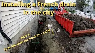 First job with the BigAb trailer installing a French drain Part 3