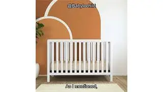 Carter's by DaVinci Colby 4-in-1 Convertible Crib Review: Safety, Comfort, and Ease of Use.