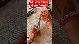 Musafir 🗡 Silver Buterfly knife |Buy Musafir Knife Amazon 2025 #pocketknife #butterflyknife #shorts