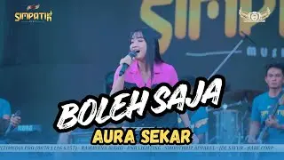 BOLEH SAJA - AURA SEKAR - SIMPATIK MUSIC KARANGANYAR PONCOKUSUMO MALANG RAMAYANA AUDIO