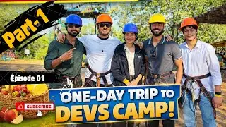 Dev&rsquo;s Camp Vlog | Camp Games, Tug of War & Full Masti 😍 | AD VLOG 