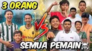 3 Orang VS Semua Pemain☠️ Roihan Dan Raja Bola Plastik Apakah Bisa Menang??😭