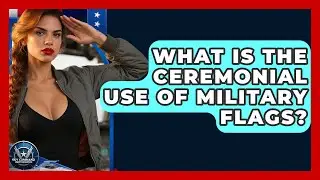 What Is The Ceremonial Use Of Military Flags? - Sky Command Brotherhood