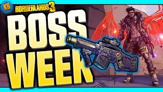 Borderlands 3 - BOSS WEEK! - New Loot?!