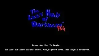 Luv 2 Gam3: Bad @ Gaming! Last Half Of Darkness (1991) - Softlab Laboratories - DosBox