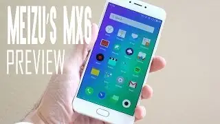 Meizu&rsquo;s MX6 Review | With 3,060mAh Battery, 4GB of RAM Only From $300