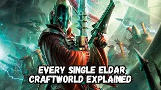 EVERY SINGLE Eldar Craftworld Explained!