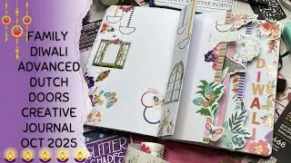 Family Diwali Time Dutch doors Advanced Dutch Door Creative journal Oct 2025 #festivaloflights