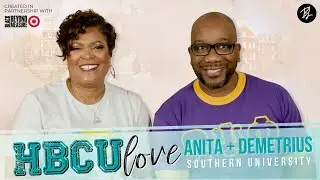 HBCU Love: Anita & Demetrius | Southern University