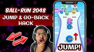 GO-BACKWARDS & JUMP HACK | BALL RUN 2048 - TWO FINGER RULE