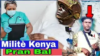 Ka Sa Grav 😭 Gang Babekyou TIR&Eacute; Yon Milit&egrave; Kenya....Mariau Andr&eacute; Sol Bay Sekr&egrave; Pou Dechouk&eacute; Gang Yo