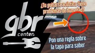 Mantenimiento de guitarras. C&oacute;mo saber si tu guitarra ac&uacute;stica tiene problemas por falta de humedad