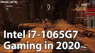 Intel Ice Lake - Gaming on Intel i7-1065G7 in 2020 in 9 Games. Part 1