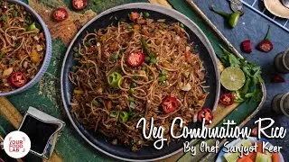 Veg Combination Rice Recipe | वेज कॉम्बिनेशन राइस  | Chef Sanjyot Keer