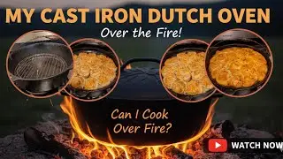 Can I Bake Over the Fire With My Cast Iron Dutch Oven?
