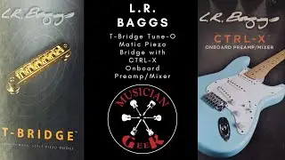 Обзор бриджа LR Baggs T Bridge Tune O Matic Piezo Bridge со встроенным предусилителем/микшером CTRL-X