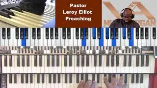Pastor Leroy Elliot Preaching