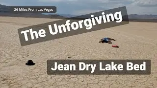 Update & Isolation at Jean Dry Lake Bed, Just South of the Las Vegas Strip
