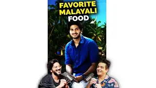 Dulquer Salmaan Opens Up On His Favorite Malayali Food - Watch This
