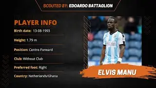 Elvis Manu - Player Report