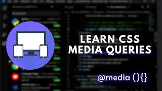 Media Queries - Learn CSS Media Queries for Responsive Web Design