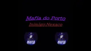 Mafia do Porto, Inimigo: Nexaco.