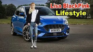 Lisa BlackPink The Real Life Story | Lisa BlackPink Lifestyle & Biography 2019😍