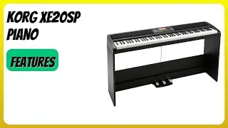REVIEW (2025): Korg XE20SP Piano. Features