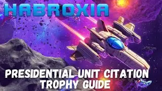 Habroxia PS5 Presidential Unit Citation Trophy Guide (All Astronauts)