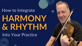 Integrating Harmony + Rhythm | Effective Scale Practice |Triplets in A Major | Violin Viola Cello