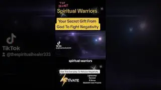 Spiritual Warriors ❤️ Your Gift From God Protect Against Negativity #meditation #affirmations #short