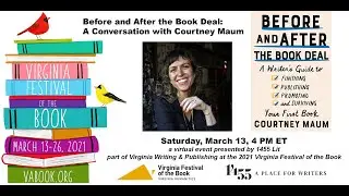 Before and After the Book Deal: A Conversation with Courtney Maum&mdash;2021 Virginia Festival of the Book