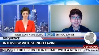 Интервью с Шинго Лавином, основателем и генеральным директором Bitquence
