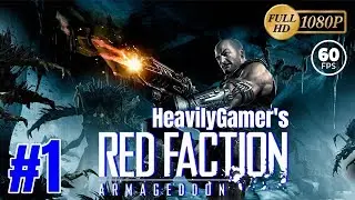Red Faction Armageddon Gameplay Walkthrough (PC) With HeavilyGamer Part 1