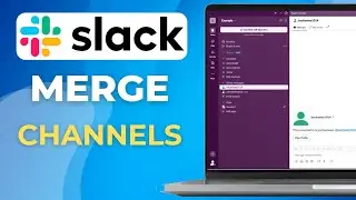 How To Merge Channels In Slack How You Can Combine Your Channels In Slack