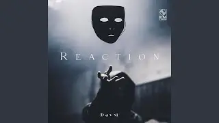 Reaction