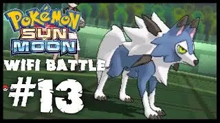 Pokemon Sun & Moon Wifi Battle #13: Lycanroc Midday vs Lycanroc Midnight w/ RepelGames