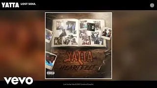 Yatta - Lost Soul (Official Audio)