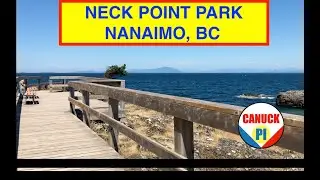 NECK POINT PARK - NANAIMO , BC