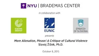 More Alienation, Please! A Critique of Cultural Violence