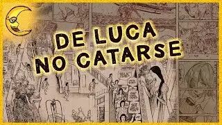 Catarse com de Luca