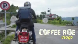 COFFEE RIDE || No Time to Rest || Vlog 3 - 2024