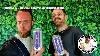 The Sidebar Podcast #016 - Mental Health Awareness Week