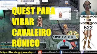 Ragnarok Online LATAM - Quest de Mudan&ccedil;a de classe Cavaleiro R&uacute;nico @GameplaysRetro1