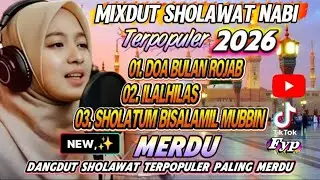 DOA BULAN RAJAB ‼️ DANGDUT SHOLAWAT VIRAL REMIX TERSYAHDU 